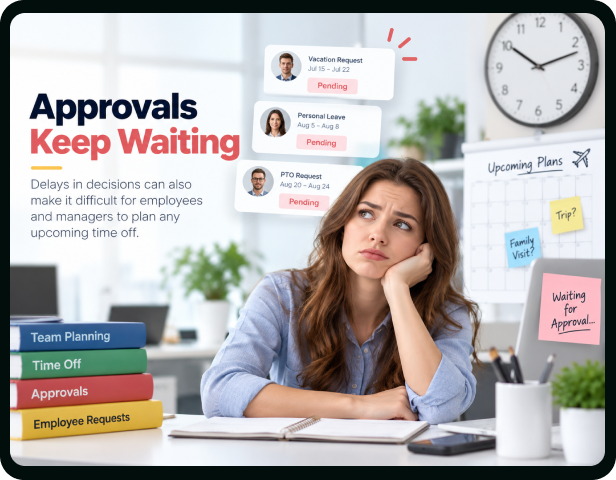 Approvals Keep Waiting